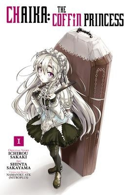 Chaika: The Coffin Princess, Vol. 1: Volume 1 by Sakaki, Ichirou