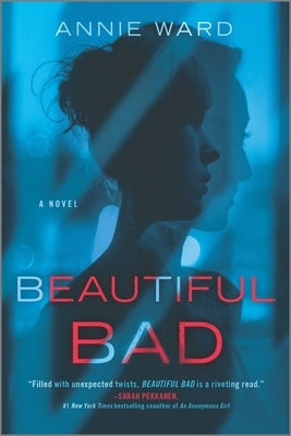 Beautiful Bad (Reissue) by Ward, Annie