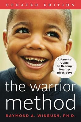 The Warrior Method, Updated Edition by Winbush, Raymond