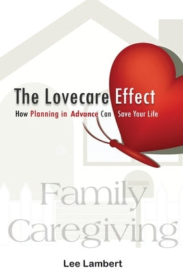 The Lovecare Effect by Lambert, Lee