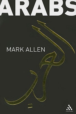 Arabs by Allen, Mark