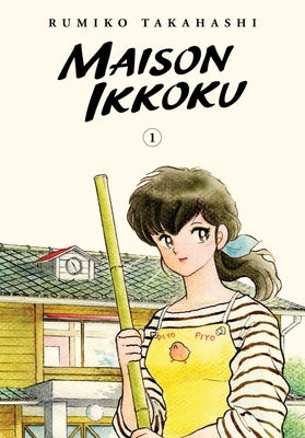 Maison Ikkoku Collector's Edition, Vol. 1 by Takahashi, Rumiko