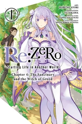 RE: Zero -Starting Life in Another World-, Chapter 4: The Sanctuary and the Witch of Greed, Vol. 1 (Manga) by Otsuka, Shinichirou