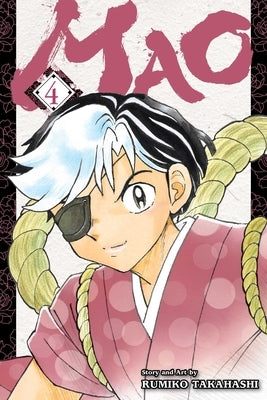 Mao, Vol. 4 by Takahashi, Rumiko