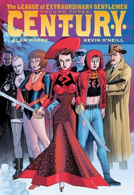 The League of Extraordinary Gentlemen (Vol III): Century by Moore, Alan