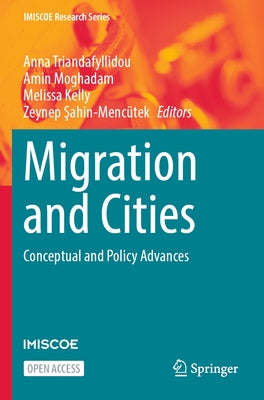 Migration and Cities: Conceptual and Policy Advances by Triandafyllidou, Anna