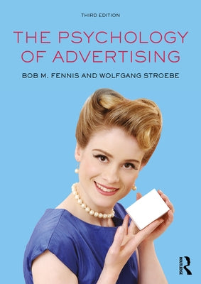 The Psychology of Advertising by Fennis, Bob M.