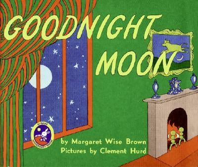 Goodnight Moon by Brown, Margaret Wise