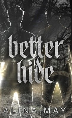 Better Hide by May, Alina