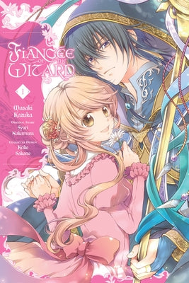 Fiancée of the Wizard, Vol. 1: Volume 1 by Kazuka, Masaki