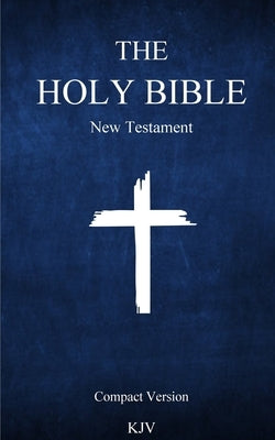 KJV Holy Bible (New Testament) Portable Version by Putnam, Elijah