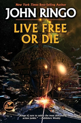 Live Free or Die by Ringo, John