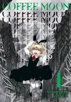 Coffee Moon, Vol. 1 by Bota, Mochito