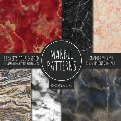 Marble Patterns Scrapbook Paper Pad 8x8 Scrapbooking Kit for Papercrafts, Cardmaking, Printmaking, DIY Crafts, Stationary Designs, Borders, Background by Crafty as Ever