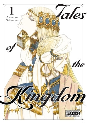 Tales of the Kingdom, Vol. 1: Volume 1 by Nakamura, Asumiko