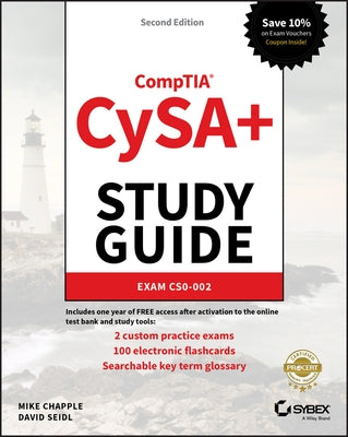 Comptia Cysa+ Study Guide: Exam Cs0-002 by Chapple, Mike