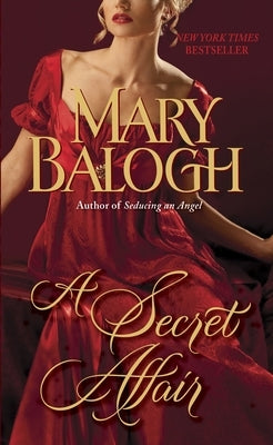 A Secret Affair by Balogh, Mary