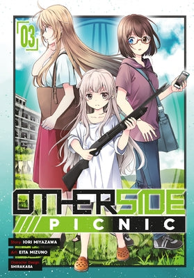 Otherside Picnic 03 (Manga) by Miyazawa, Iori