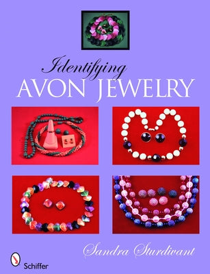 Identifying Avon Jewelry by Sturdivant, Sandra