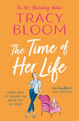 The Time of Her Life by Bloom, Tracy