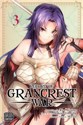 Record of Grancrest War, Vol. 3 by Mizuno, Ryo