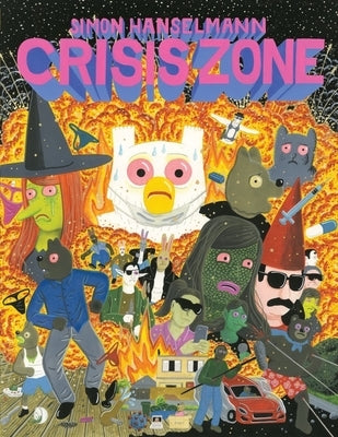 Crisis Zone by Hanselmann, Simon