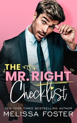 The Mr. Right Checklist by Foster, Melissa