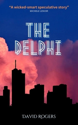 The Delphi by Rogers, David