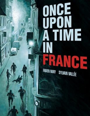 Once Upon a Time in France by VallÃ©e, Sylvain