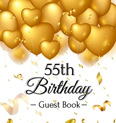 55th Birthday Guest Book: Keepsake Gift for Men and Women Turning 55 - Hardback with Funny Gold Balloon Hearts Themed Decorations and Supplies, by Lukesun, Luis