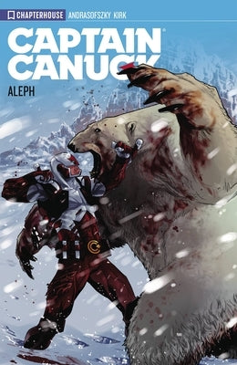 Captain Canuck Vol 01: Aleph by Andrasofszky, Kalman