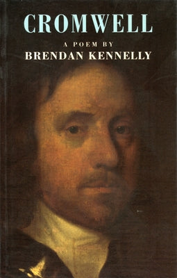 Cromwell by Kennelly, Brendan