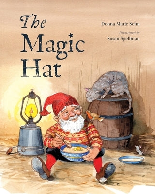 The Magic Hat by Spellman, Susan