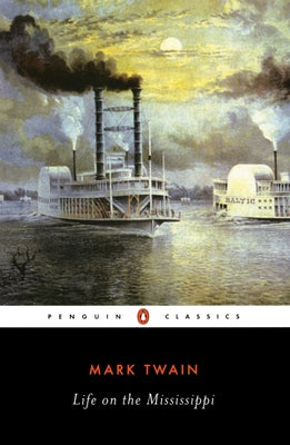 Life on the Mississippi by Twain, Mark