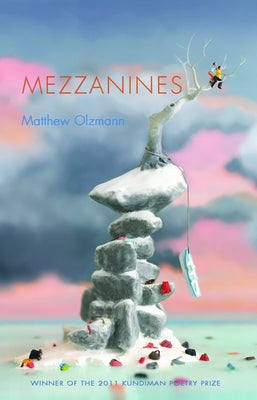 Mezzanines by Olzmann, Matthew