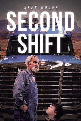 Second Shift by Moore, Dean