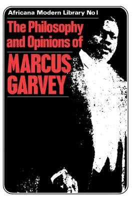 More Philosophy and Opinions of Marcus Garvey Volume III by Essien-Udom, E. U.