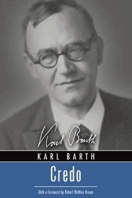 Credo by Barth, Karl