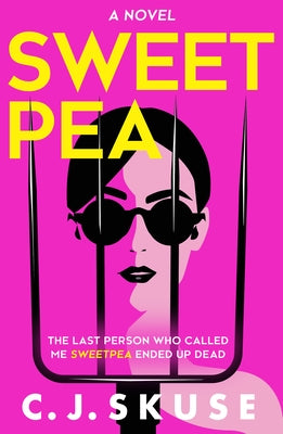 Sweetpea by Skuse, C. J.