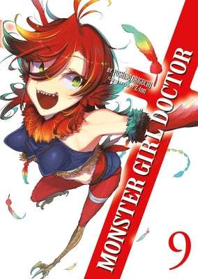 Monster Girl Doctor (Light Novel) Vol. 9 by Origuchi, Yoshino