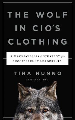 Wolf in Cio's Clothing by Nunno, Tina