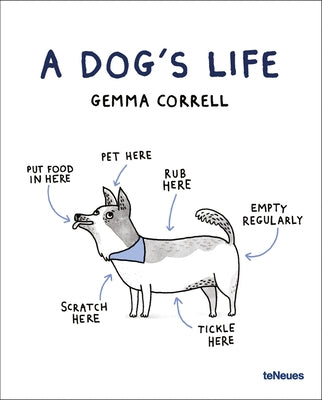 A Dog's Life by Correll, Gemma