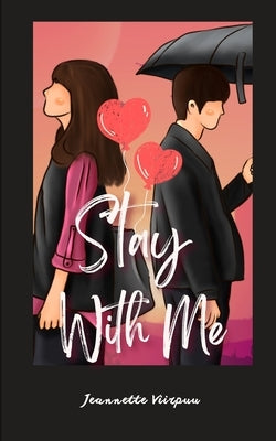 Stay With Me by Viirpuu, Jeannette