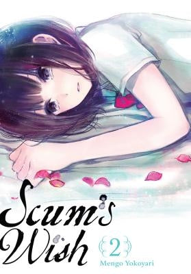 Scum's Wish, Volume 2 by Yokoyari, Mengo