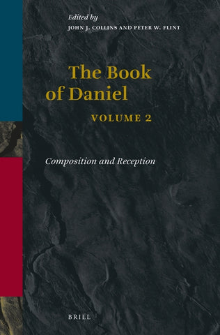 Book of Daniel, Volume 2 Composition and Reception by Collins