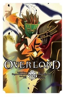 Overlord, Vol. 13 (Manga): Volume 13 by Maruyama, Kugane