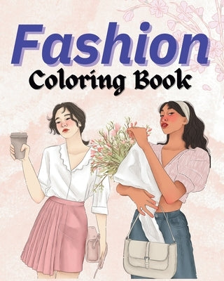 Fashion Coloring Book: Special outfits for adults by McMihaela, Sara