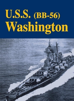 USS Washington - Bb56 (Limited) by Turner Publishing