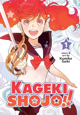 Kageki Shojo!! Vol. 1 by Saiki, Kumiko