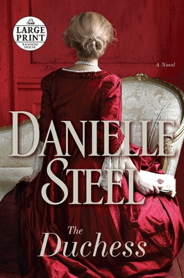 The Duchess by Steel, Danielle